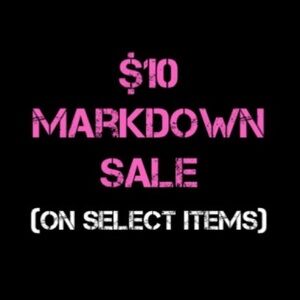 $10 Markdown Sale